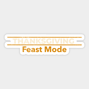 Thanksgiving Feast Mode Sticker